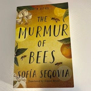 The Murmur of Bees by Sofia Segovia